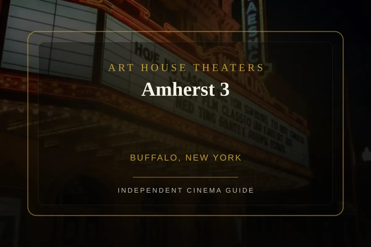 View of Amherst 3, an art house theater in Buffalo, New York