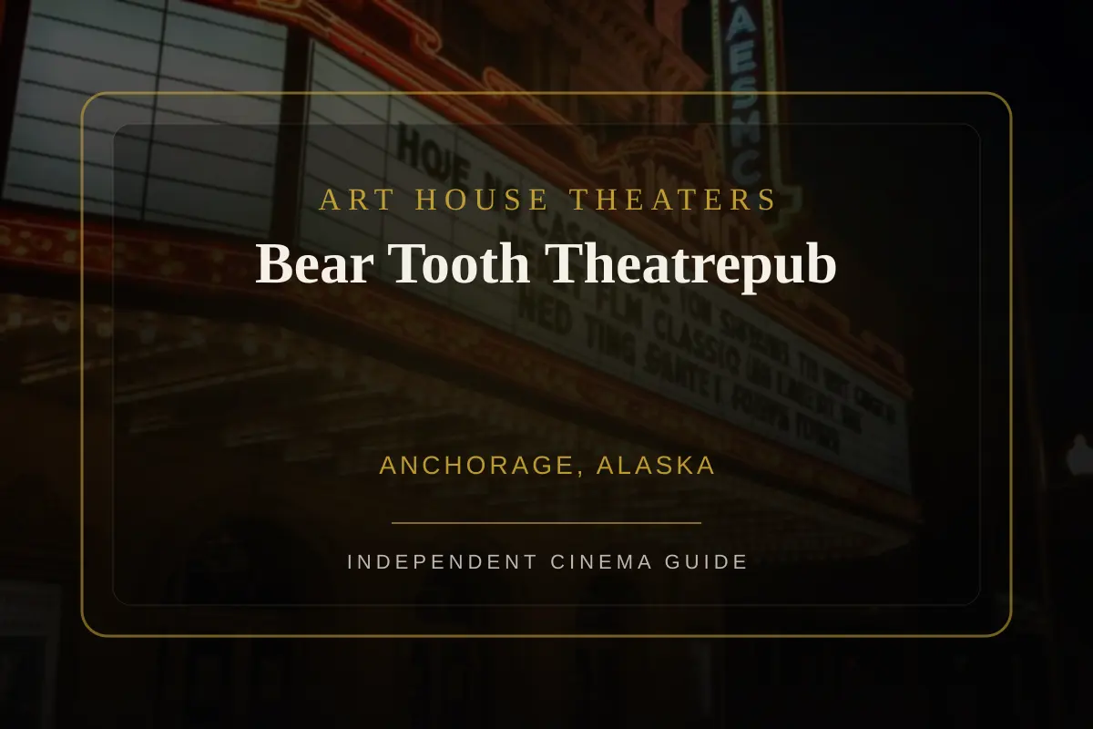 View of Bear Tooth Theatrepub, an art house theater in Anchorage, Alaska