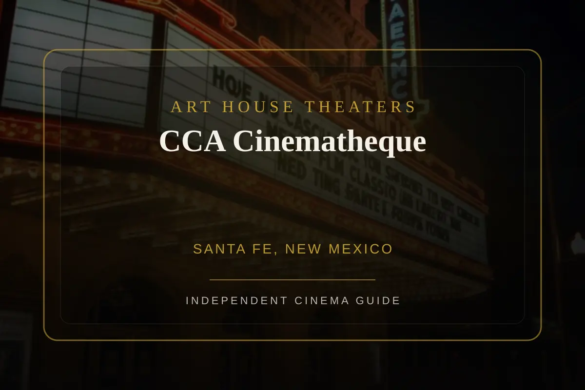 View of CCA Cinematheque, an art house theater in Santa Fe, New Mexico