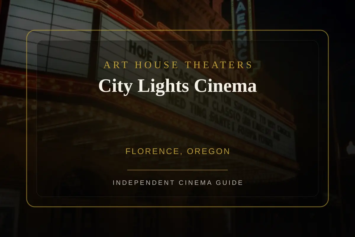 View of City Lights Cinema, an art house theater in Florence, Oregon