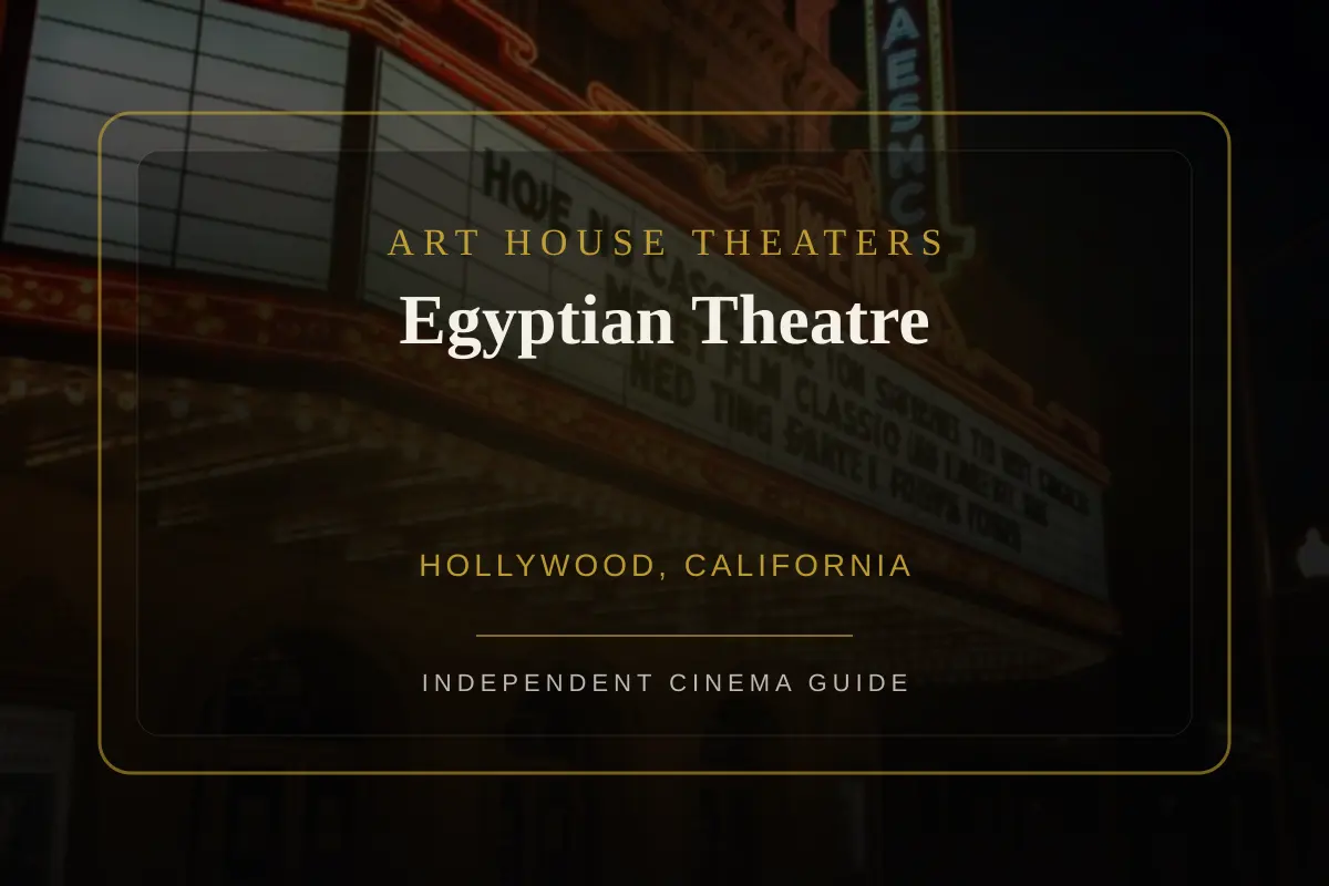 View of Egyptian Theatre, an art house theater in Hollywood, California