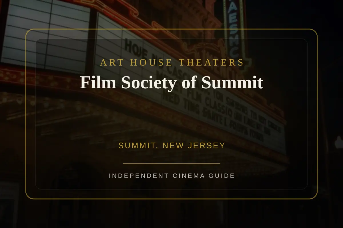 View of Film Society of Summit, an art house theater in Summit, New Jersey
