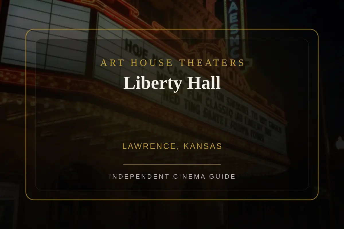 View of Liberty Hall, an art house theater in Lawrence, Kansas