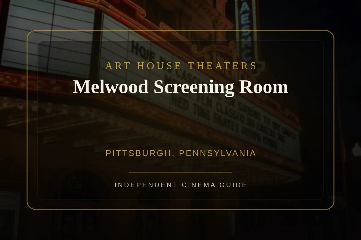 View of Melwood Screening Room, an art house theater in Pittsburgh, Pennsylvania