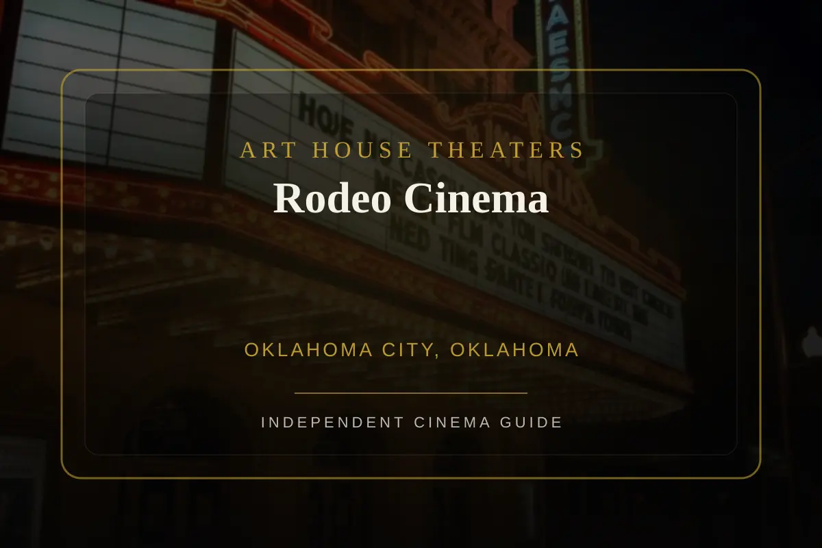 View of Rodeo Cinema, an art house theater in Oklahoma City, Oklahoma