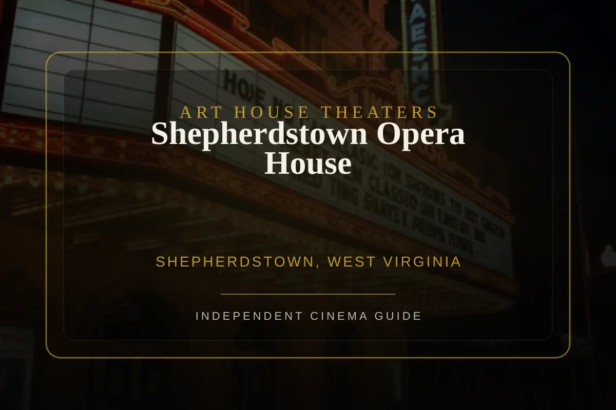 View of Shepherdstown Opera House, an art house theater in Shepherdstown, West Virginia