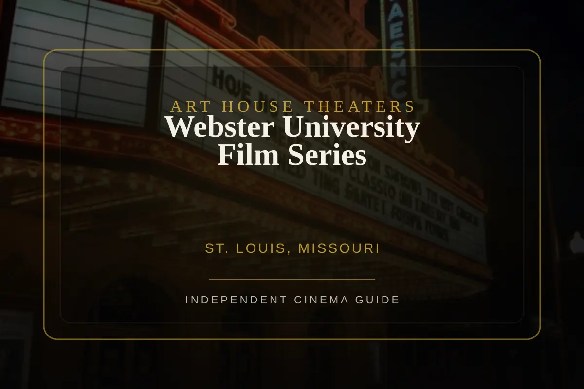 View of Webster University Film Series, an art house theater in St. Louis, Missouri